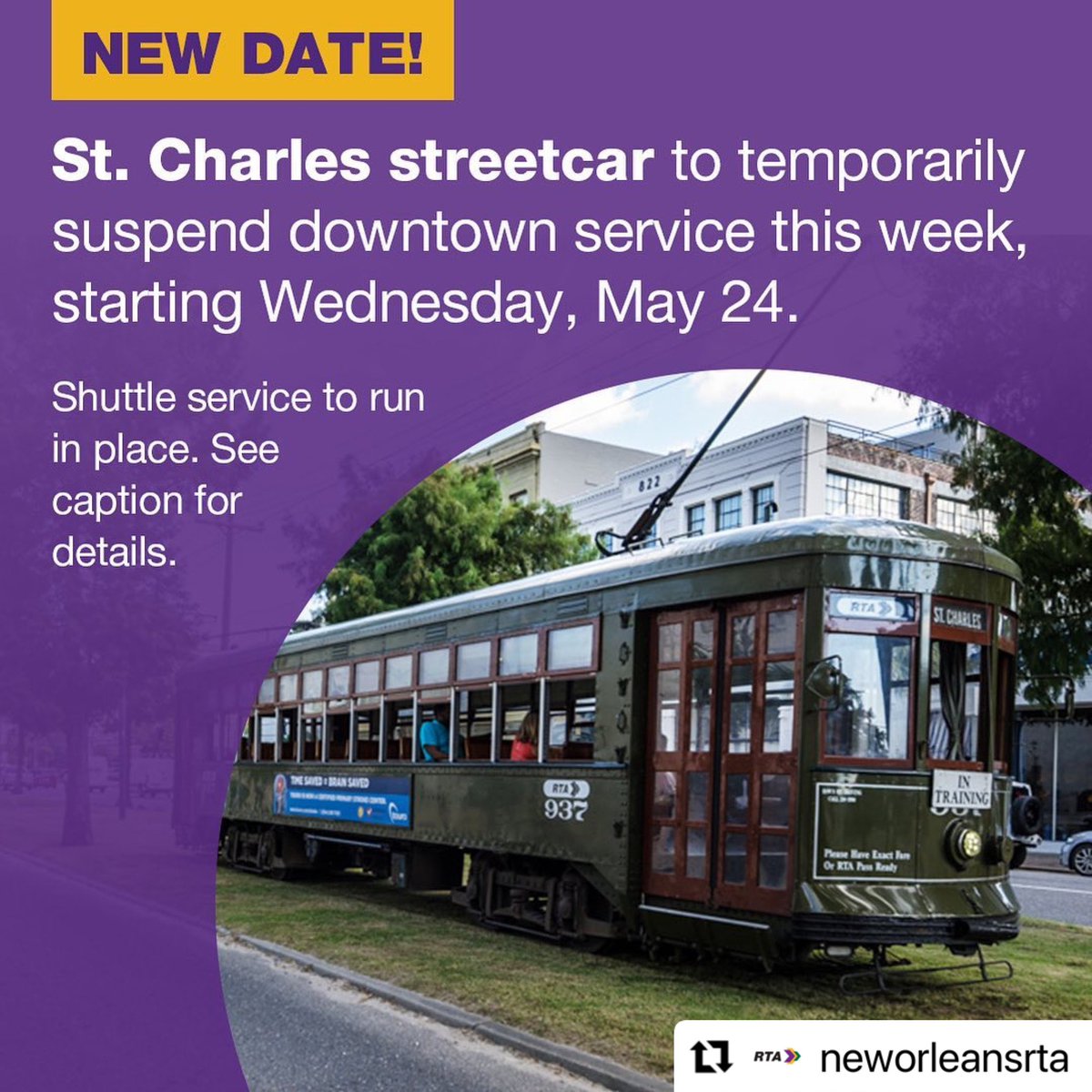 UPDATE: This roadwork has been rescheduled to start on Wednesday rather than Tuesday.  Passengers are encouraged to check for updates on norta.com and follow RTA on social media for real-time updates on Twitter at @neworleansrta; call the Ride Line at 504-248-3900.
