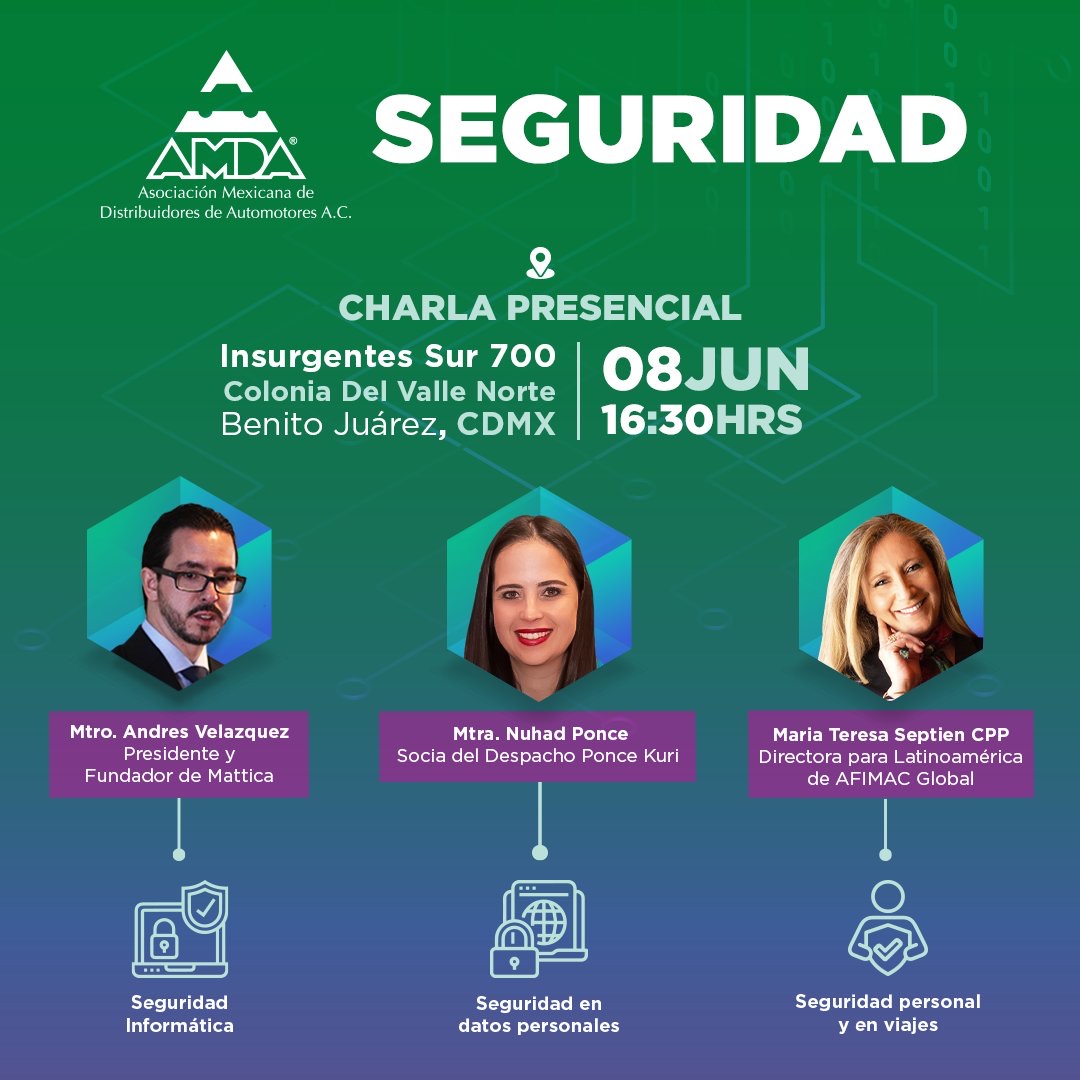 AMDAMX's tweet photo. #EventosAMDA
Reserva tu lugar para participar en la charla presencial de seguridad que se llevará a cabo el 08 de junio. Contaremos con la presencia de expertos como #NuhadPonce, #AndrésVelázquez y #MariaTeresaSeptién
Link:
https://t.co/yGaPoO2uUt https://t.co/uWRSRytuwt