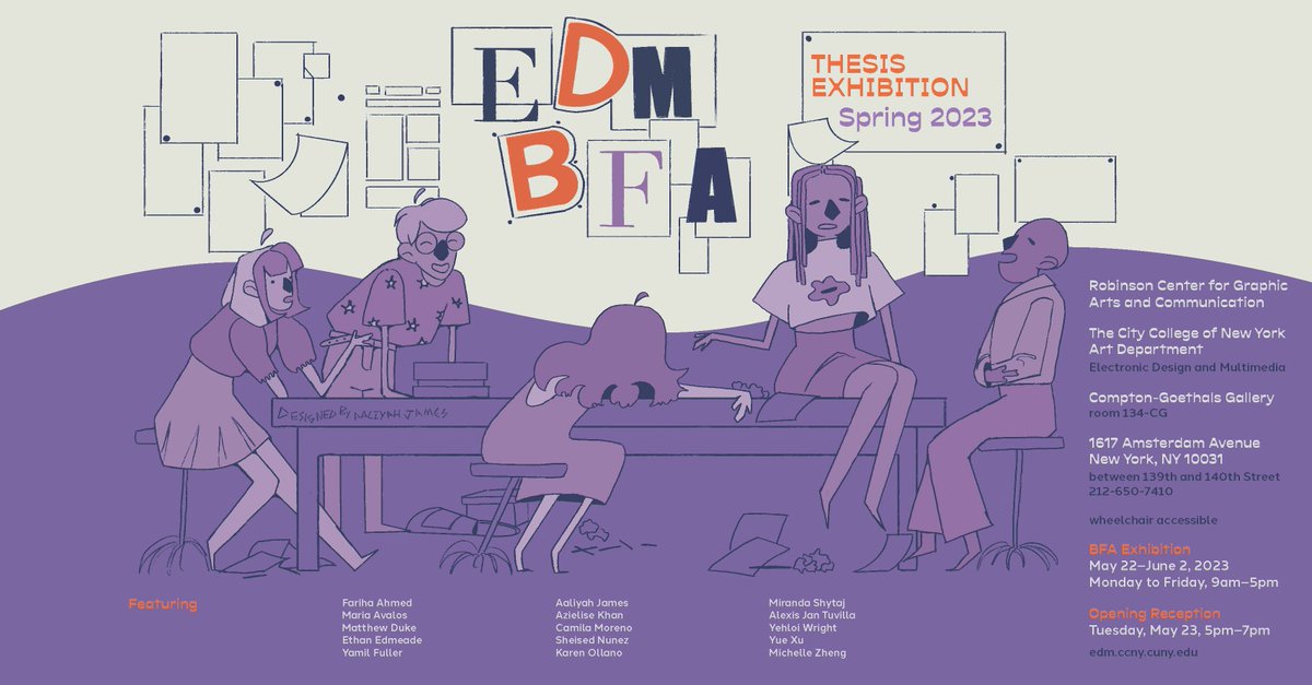 CCNYHumArts's tweet image. Electronic Design and Multimedia - Art Department at CCNY invites you to our Spring 2023 BFA EDM SENIOR THESIS EXHIBITION opening night reception!

RECEPTION: TUESDAY, May 23rd-5pm–7pm
CCNY Art Department Gallery
Compton-Goethals Hall

(Exhibition runs May 22nd through June 2nd)