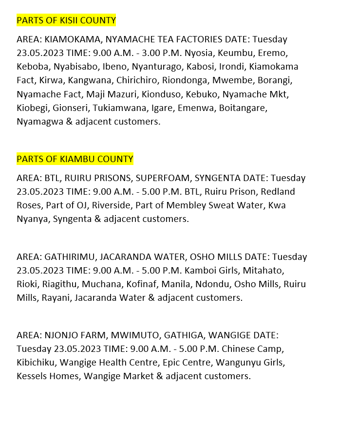 Good Evening. The listed areas will be affected by planned power interruptions tomorrow (23rd May, 2023). The interruption is part of network maintenance. For the advance notice, use bit.ly/31u4jY4. To access the latest schedule, check under the most recent date. ^MW