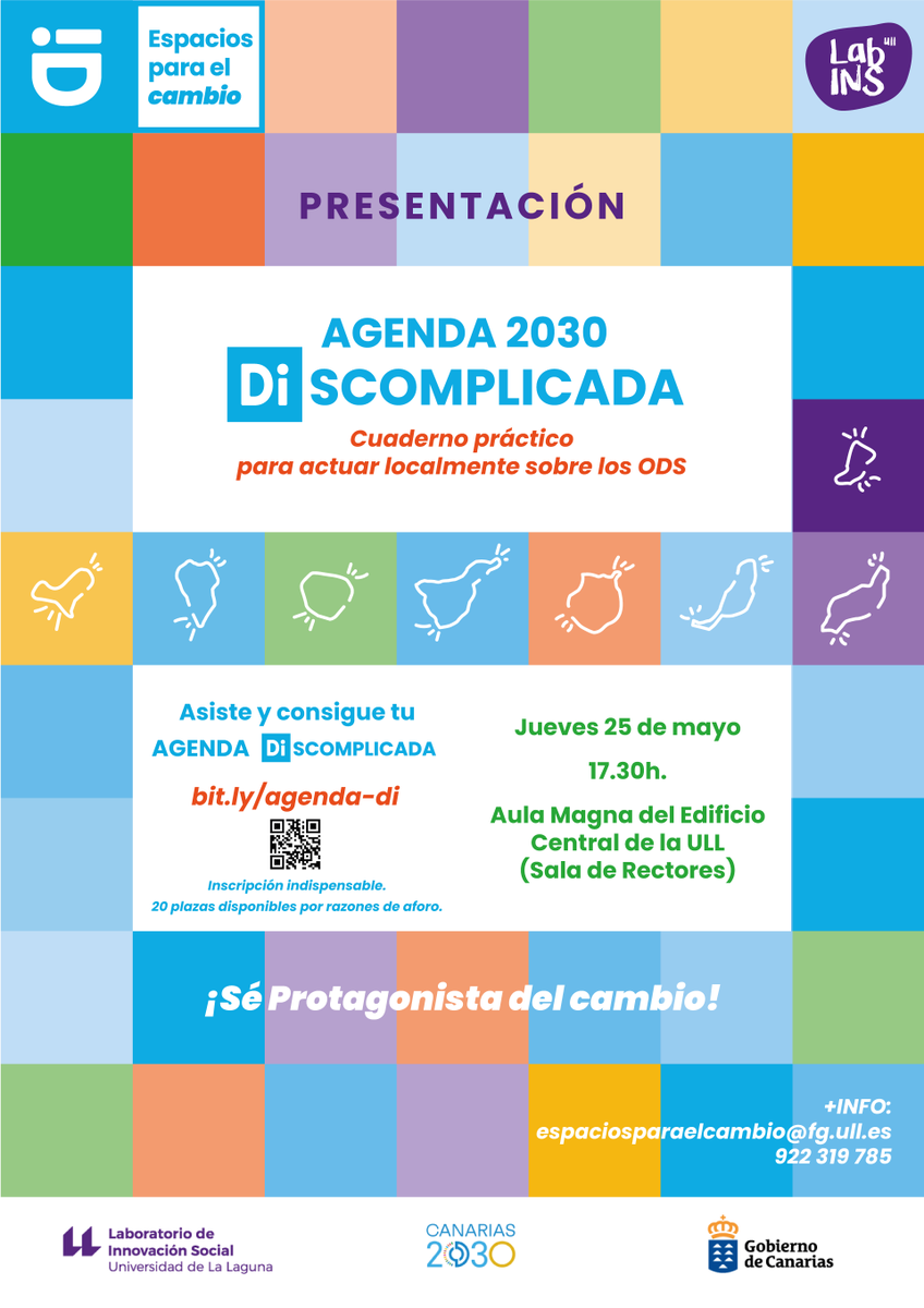 #Espaciosparaelcambio | ¡Presentamos la Agenda DIscomplicada: cuaderno práctico para actuar localmente sobre los ODS! 😍 

🟣Inscríbete: bit.ly/agenda-di 
🟡17:30 horas  
🟢Aula Magna del Edificio Central de la <a href="/ULL/">Universidad de La Laguna</a> (Sala de Rectores)