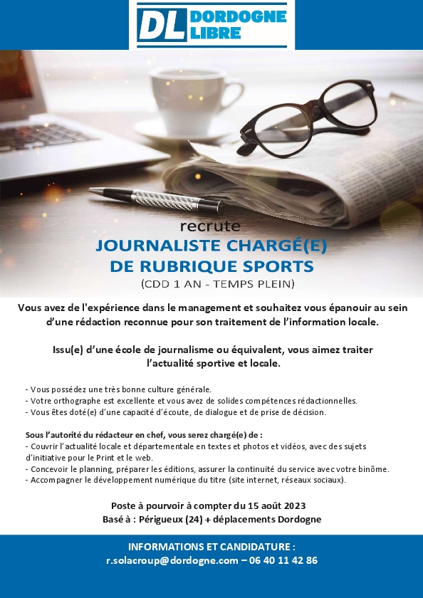 DordogneLibre's tweet photo. DL RECRUTE. Deux offres de postes de journalistes sportifs :
- CDI à pourvoir dès à présent pour couvrir l'actualité locale
- CDD d'un an à compter du 15 août pour diriger la rubrique (reportages+gestion d'un service de deux personnes)… Voir plus https://t.co/KzQfJV6Tpn