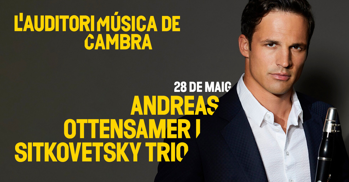 L'Auditori (@auditoribcn) on Twitter photo #Cambra. El clarinetista Andreas Ottensamer torna a visitar-nos en un format més íntim amb <a href="/sitkovetskytrio/">Sitkovetsky Trio</a>!
🎶Plegats, interpretaran obres de Beethoven, Ravel i Xostakóvitx.
📍 28 de maig: auditori.cat/ca/esdevenimen… #Cambra. El clarinetista Andreas Ottensamer torna a visitar-nos en un format més íntim amb <a href="/sitkovetskytrio/">Sitkovetsky Trio</a>!
🎶Plegats, interpretaran obres de Beethoven, Ravel i Xostakóvitx.
📍 28 de maig: auditori.cat/ca/esdevenimen…