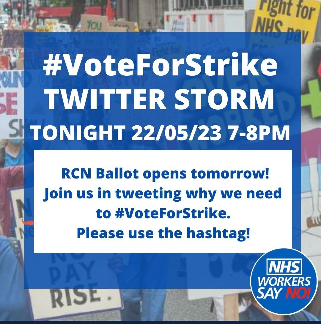 Do you support striking NHS staff? Then please join our twitterstorm tonight 🙏 

Use the #VoteForStrike and put out as many tweets as you can. 

Please 🔄 and share within your networks
