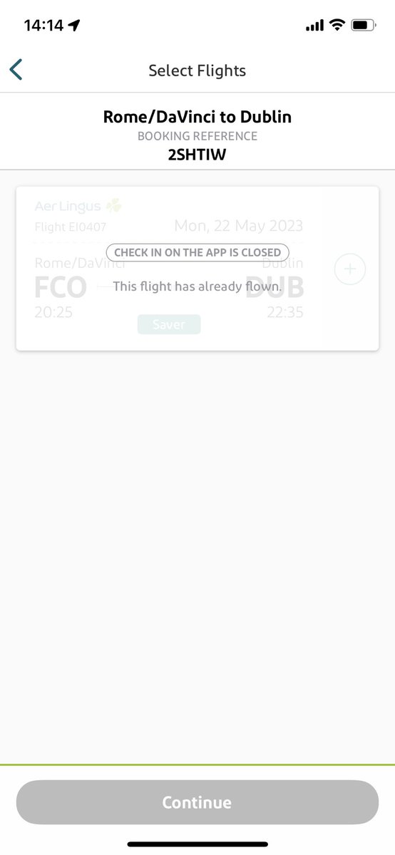 kennedy070's tweet photo. @AerLingus I have been trying to check in from 9am this morning and the app is saying that the flight has flown. Please see issue in picture. I am at airport and no staff here to check in. What do I do? https://t.co/Cez1QzeQJ4