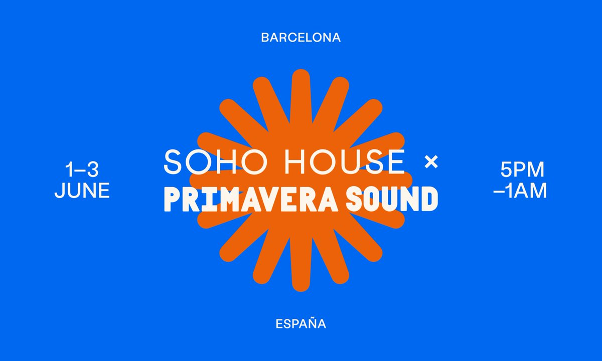 Soho House x Primavera Sound returns Learn more bit.ly/3swBTwP