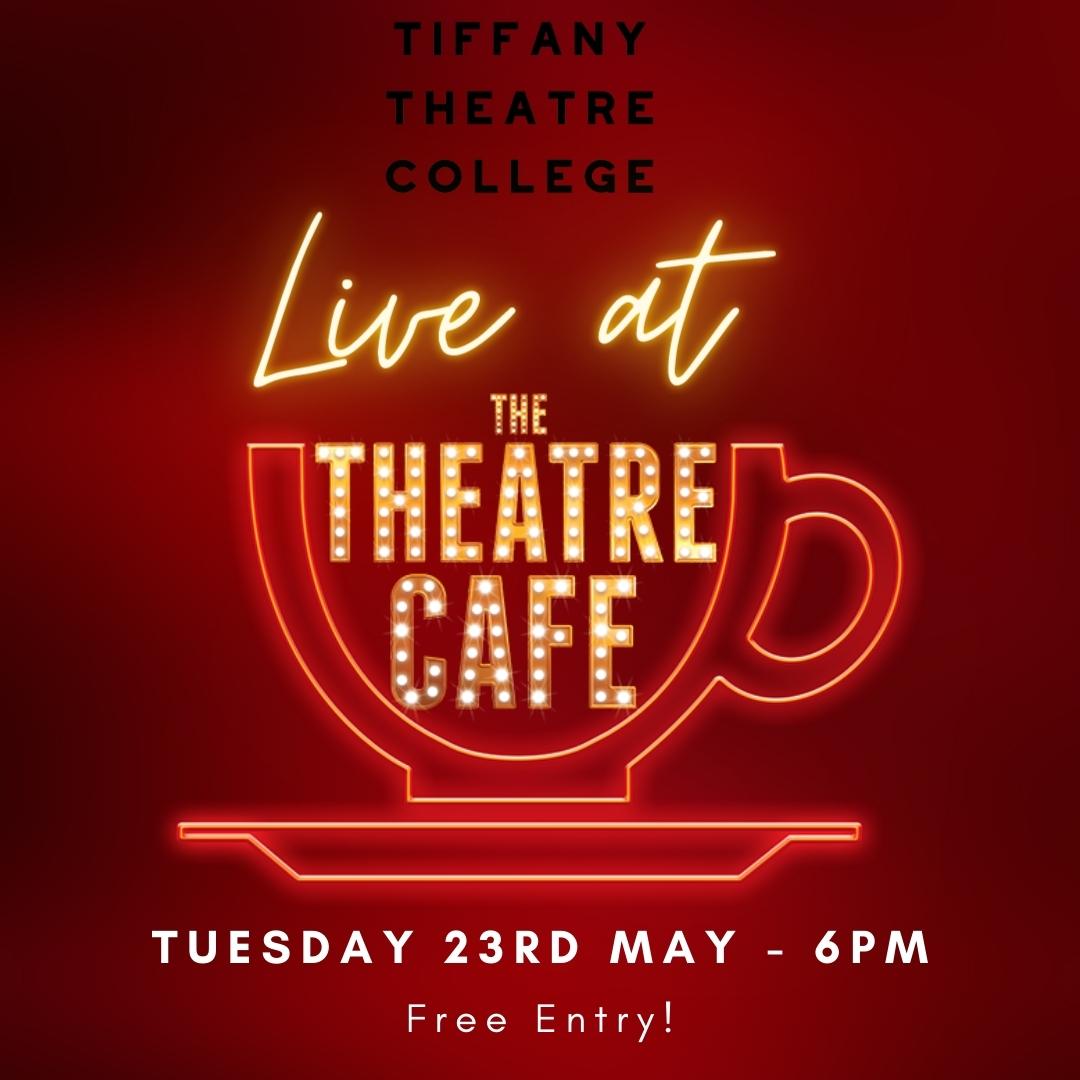 TOMORROW!

Pop by The Theatre Cafe tomorrow evening and see some of the students of Tiffany Theatre College perform!