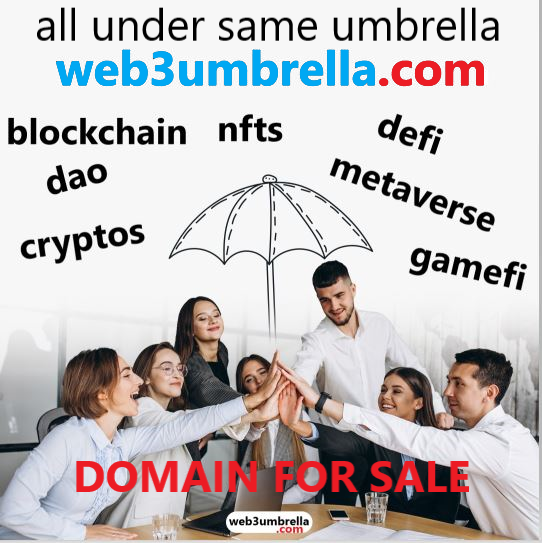 web3umbrella .com   
#web3umbrella    

DOMAIN FOR SALE  

#WEB3 #umbrella #cybersecuritynews #CyberSecurityAwareness #web3security #Crypto  #DAO #DEFI #GAMEFI #blockchain  #cybersecurity #web3firewalls #web3firewall #cybersecuritytips #cyber #security