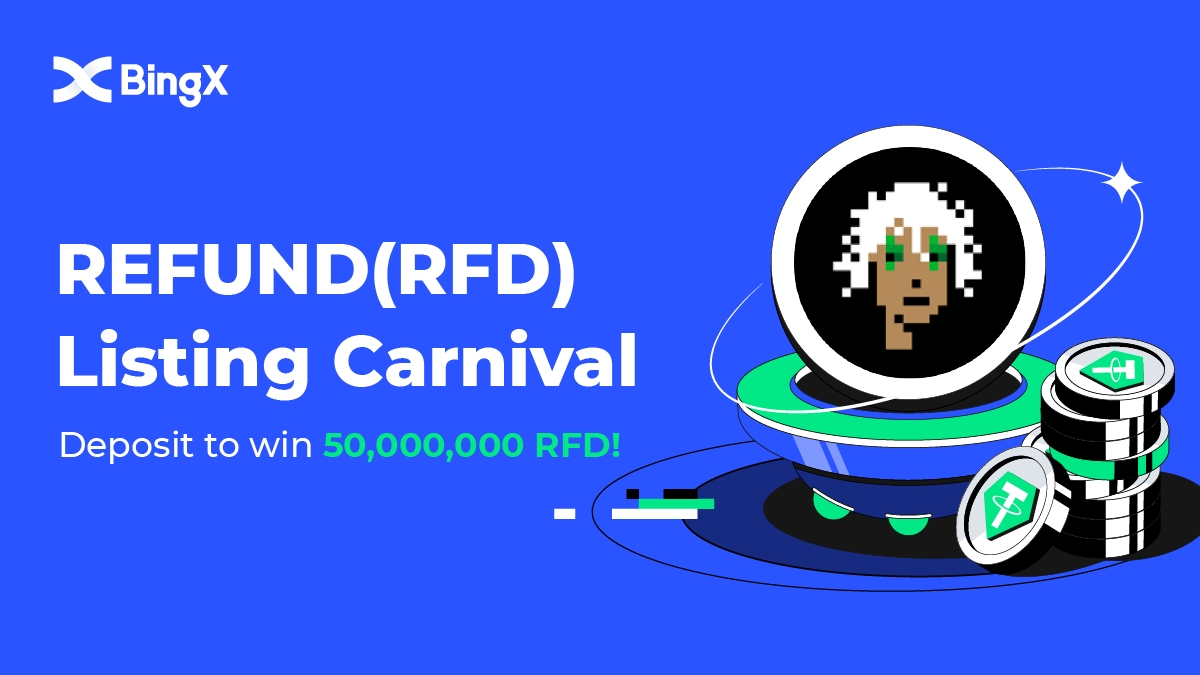 🎁 $RFD Listing Carnival: Deposit to win 50,000,000 RFD!

⏰ Event Time: May 22th, 10:00 AM - May 27th, 10:00 AM (UTC)

Join Now 👉 bingx.com/int/3yzlwD
$100 in RFD  #Giveaway for 5 BingX fam &amp; this tweet:
✅ Follow <a href="/BingXOfficial/">BingX</a> &amp; <a href="/RefundCoinETH/">ReFund</a>
✅ RT + Tag 3 friends