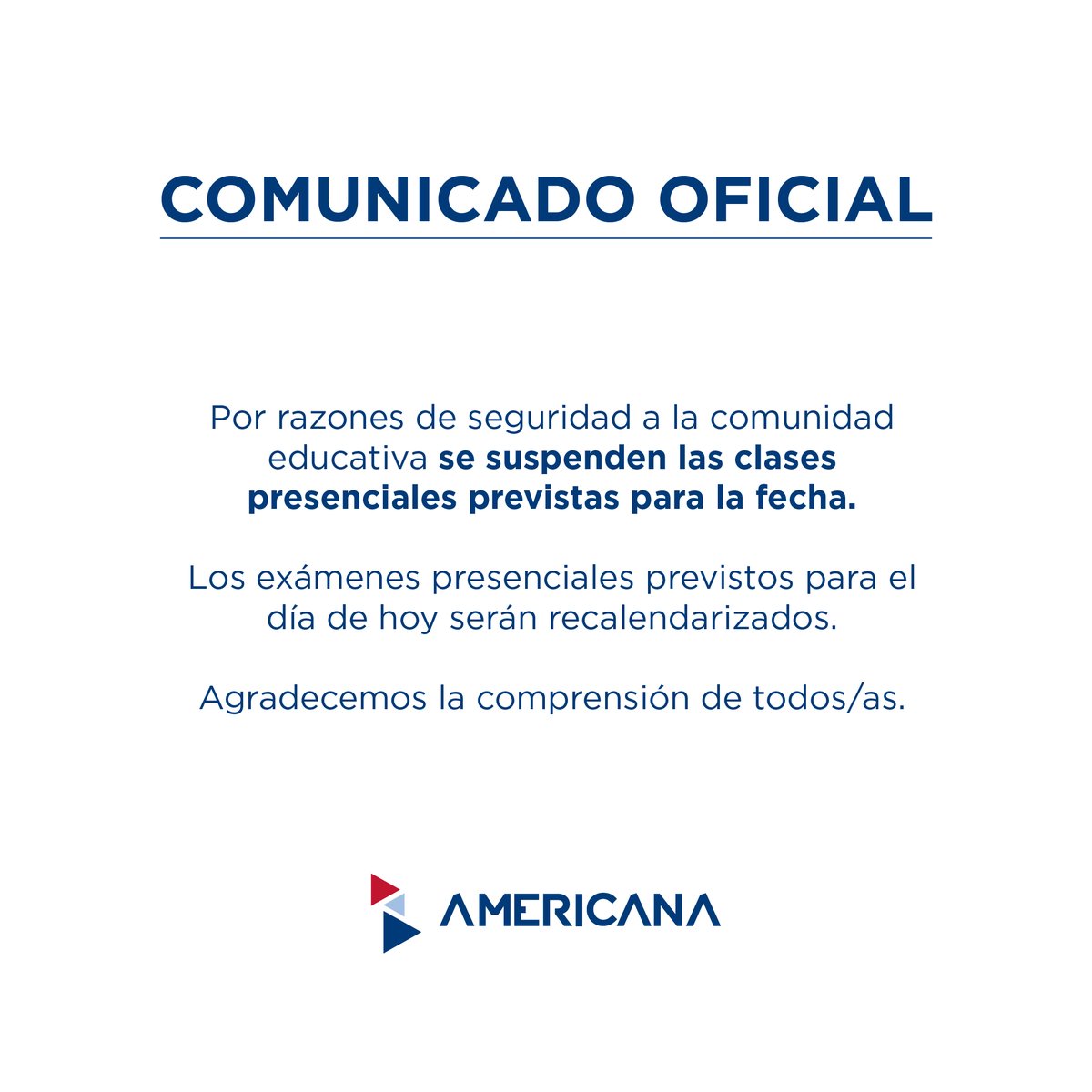 uamericana's tweet photo. Comunicado Oficial a la Comunidad Educativa https://t.co/EFaXZ4U8G8