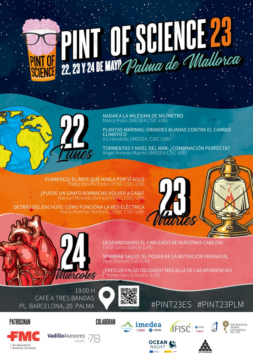 Torna el Festival Pint Of Science a #Palma! 🔬🤓🍿🍻 amb investigador@s de @IFISC_mallorca @IMEDEA_UIB_CSIC i @UIBuniversitat Tres jornades de divulgació científica varioPINTA!

#PINT23PLM #PINT23ES

📆 22, 23 i 24 maig
🚩 Café A Tres Bandas
🕖 19h
 ℹ️  pintofscience.es/events/palma-m……