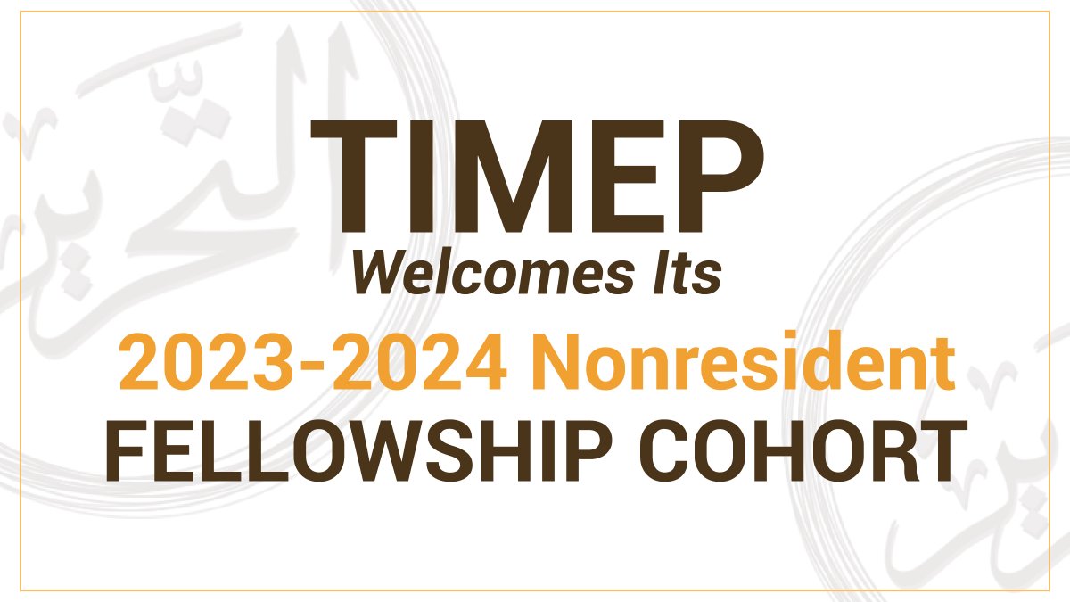 TimepDC's tweet image. TIMEP is thrilled to announce the members of its 2023-2024 Nonresident Fellowship cohort: @MostafaAlasar, @ReemWrites, @Alaa_Assani, Lamine Benghazi, @WafaMustafa9, @omar_N_taleb, @Marc_Ayoub, @NoraNoralla, @menzli_ayoub, @Monashtayya, and @MoOsman88: timep.org/2023/05/22/tim…