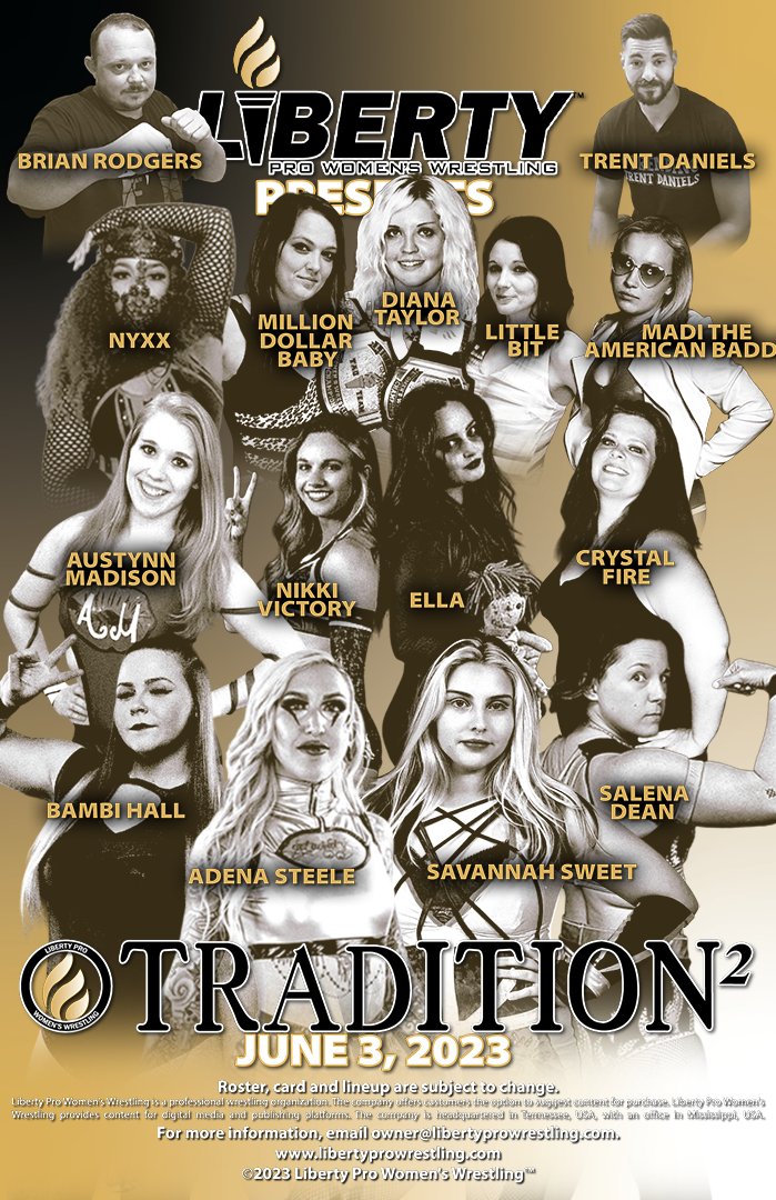 Visit the #LibertyProShop (libertyprowrestling.com/shop/about/) for info on sponsoring a #LibertyProTradition2 match featuring:
⭐Adena Steele
⭐Austynn Madison
⭐Bambi Hall
⭐Diana Taylor
⭐Crystal Fire
⭐Ella
⭐Brian Rodgers
⭐Little Bit
Roster, card and lineup subject to change.