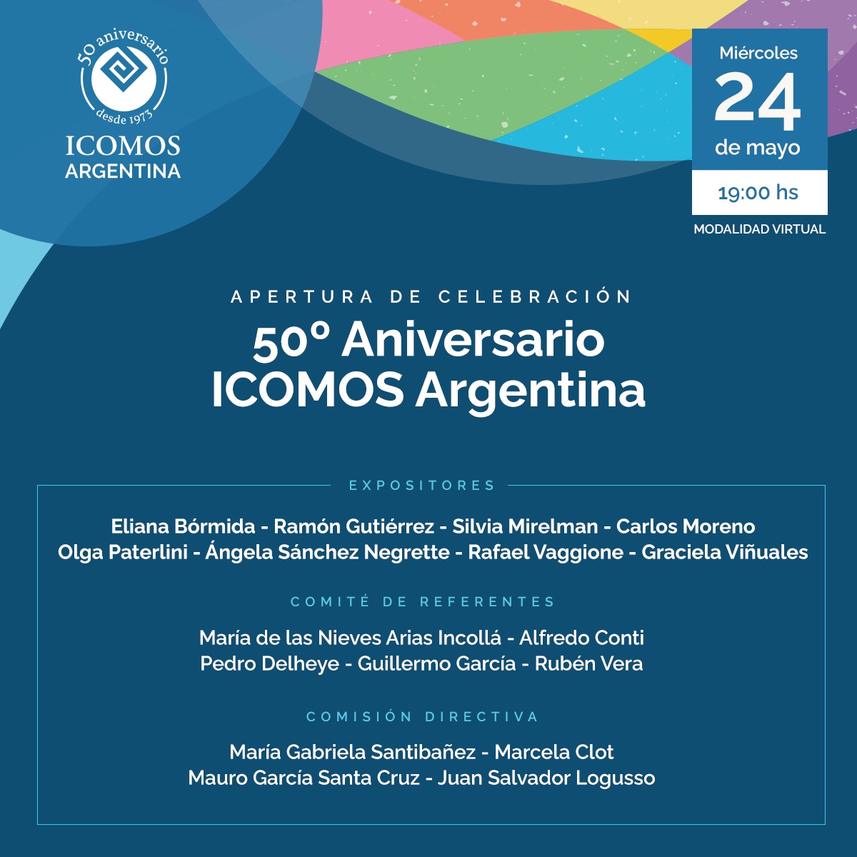 icomosargentina's tweet photo. 50 Años de ICOMOS Argentina

Evento virtual para apertura de celebraciones
Miércoles 24 de mayo de 2023 19.00hs

Transmisión en vivo https://t.co/6hucTrpkpU

#ICOMOSArgentina #50Años #ICOMOS #PatrimonioArgentino #PatrimonioLatinoamericano https://t.co/dTbL2RxRCR