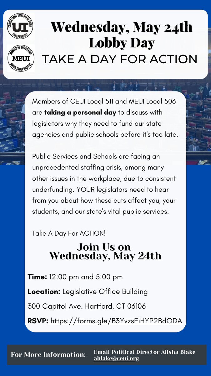 Meet us on Wednesday at the LOB for a day of Action for MEUI/CEUI members! Lobby Day! #fundourfutureCT