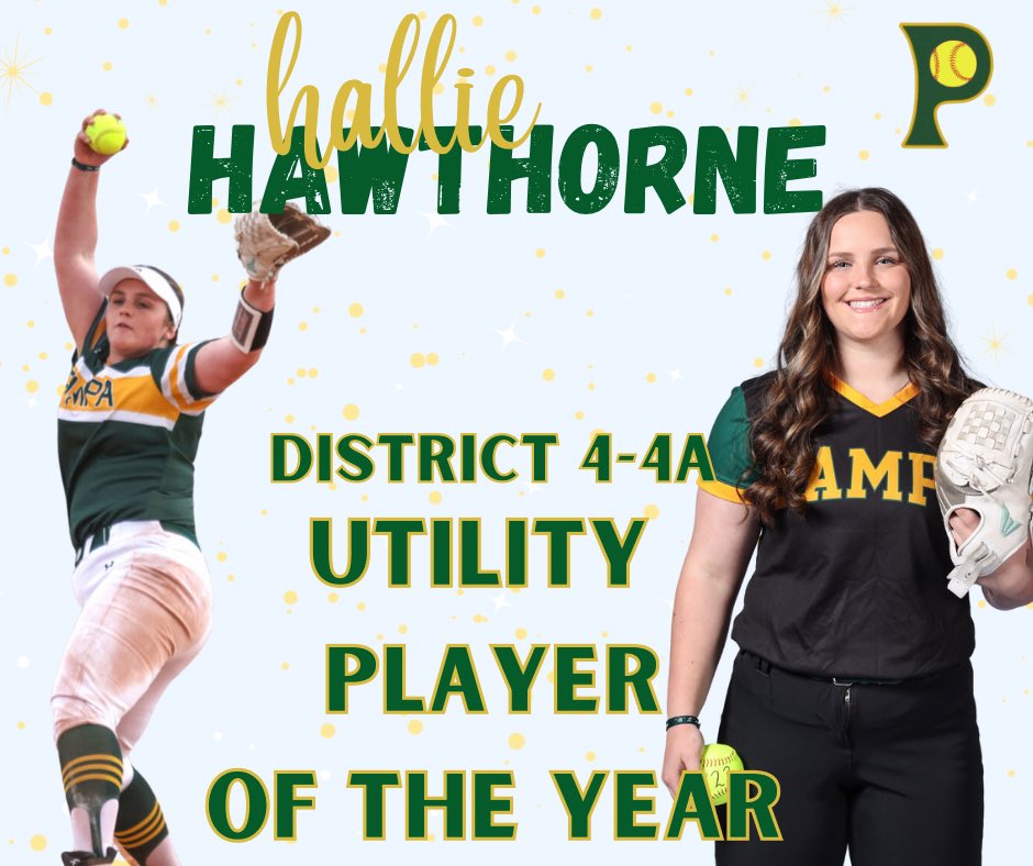 District 4-4A utility player of the year…Hallie Hawthorne.