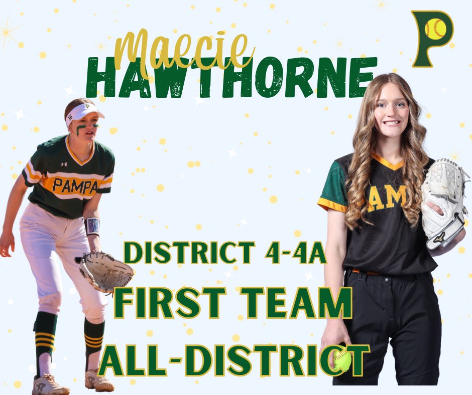 District 4-4A first team all district…Maecie Hawthorne.