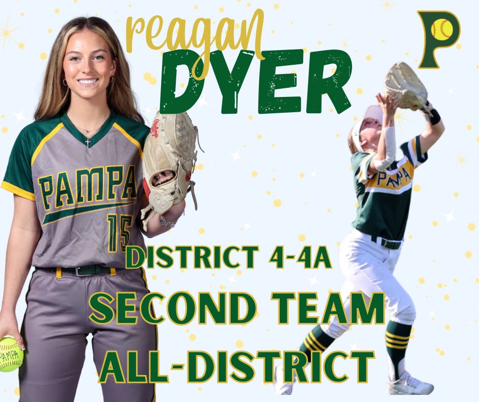 District 4-4A second team all district…Reagan Dyer.