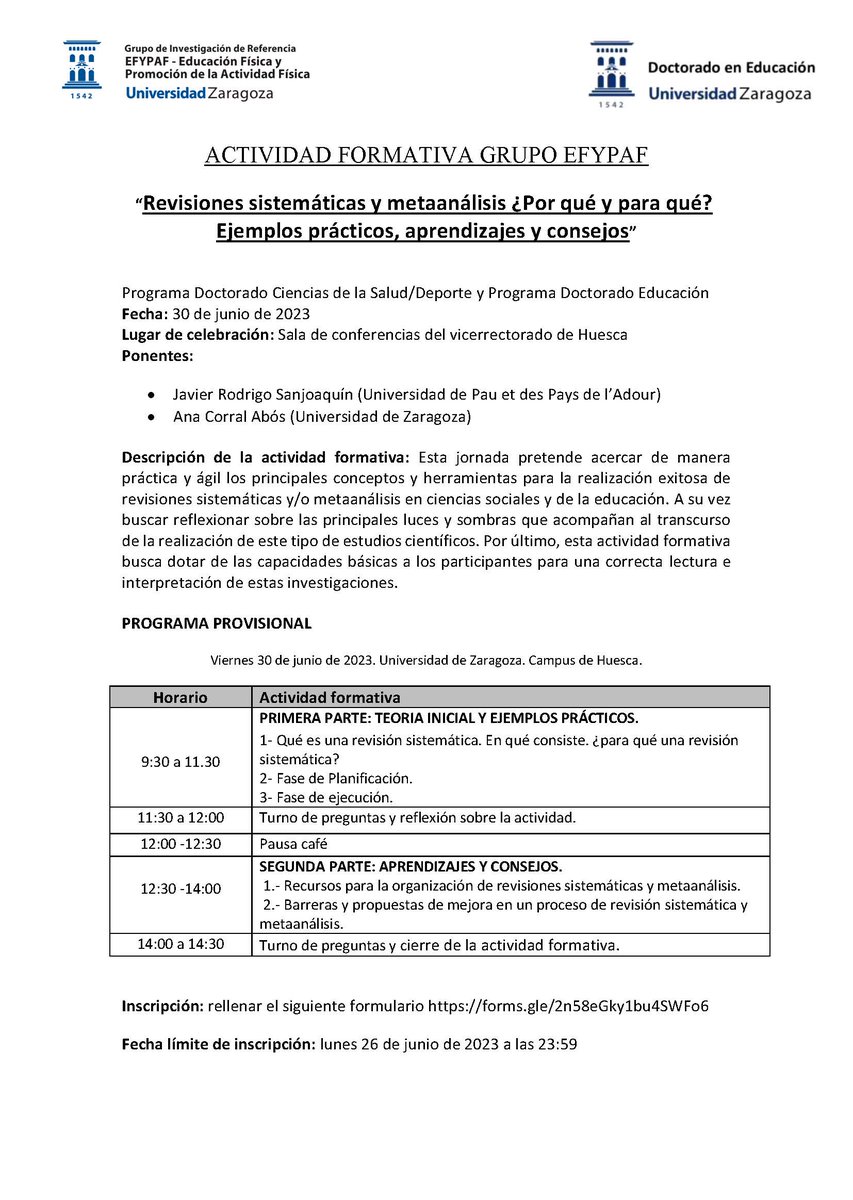 Os invitamos a la actividad formativa 😀:
 "Revisiones sistemáticas y metaanálisis ¿Por qué y para qué? Ejemplos prácticos, aprendizajes y consejos".

Día: 30 de junio de 2023
Lugar: Sala de conferencias del Vicerrectorado de Huesca

Enlace forms.gle/2n58eGky1bu4SW…