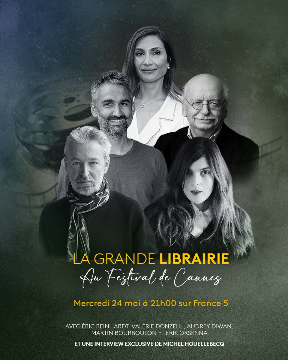 La Grande Librairie (@grandelibrairie) on Twitter photo 🥳 <a href="/ATrapenard/">Augustin Trapenard</a> vous donne rendez-vous au Festival de Cannes avec un entretien exclusif de Michel Houellebecq et une discussion sur l'adaptation de l'écrit à l'écran avec Eric Reinhardt, <a href="/valeriedonzelli/">Valérie Donzelli</a>, <a href="/AudreyDiwan/">Audrey Diwan</a>, Martin Bourboulon et Erik Orsenna !
👉Mercredi 24 mai à 21h ! 🥳 <a href="/ATrapenard/">Augustin Trapenard</a> vous donne rendez-vous au Festival de Cannes avec un entretien exclusif de Michel Houellebecq et une discussion sur l'adaptation de l'écrit à l'écran avec Eric Reinhardt, <a href="/valeriedonzelli/">Valérie Donzelli</a>, <a href="/AudreyDiwan/">Audrey Diwan</a>, Martin Bourboulon et Erik Orsenna !
👉Mercredi 24 mai à 21h !