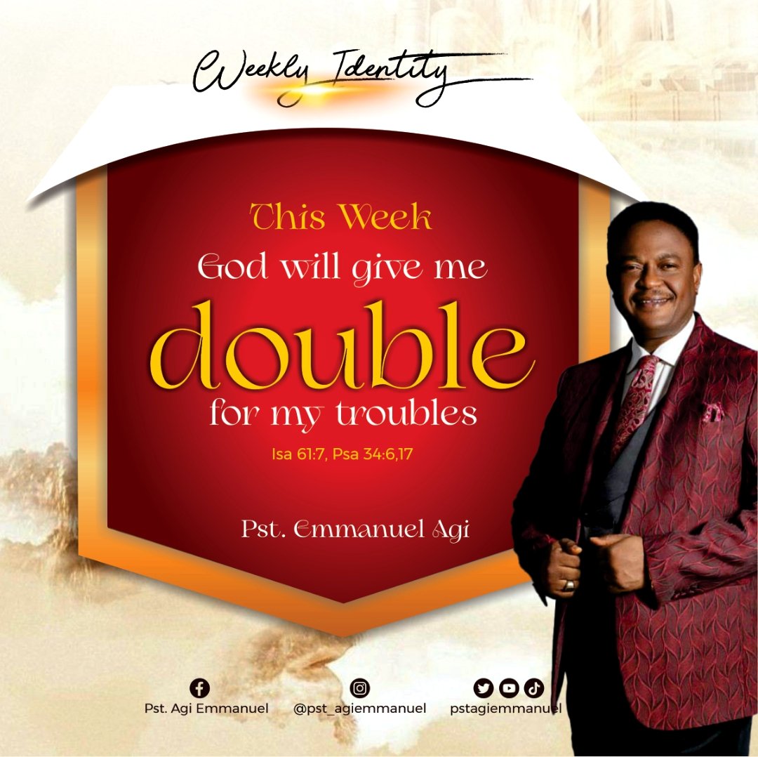 This week, get ready for a double dose of blessings from God!  #pstagiemmanuel #pstagi #BlessingsOnTheWay #DoubleForYourTrouble #DivineRewards #AbundantGrace #ExpectMiracles #TrustInGod #OverflowingBlessings
