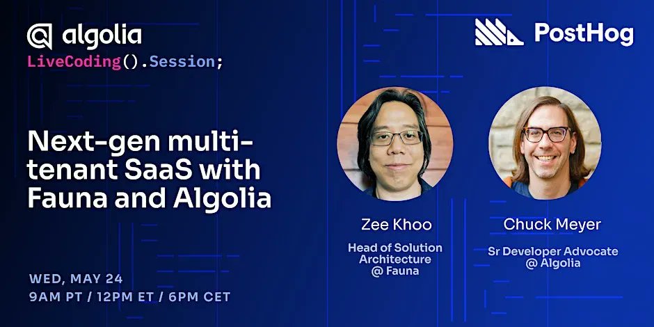 fauna's tweet image. 🔴 Join us on @algolia’s #LiveCodingSession this week: Next-gen multi-tenant SaaS with Algolia and Fauna 👩💻
Learn how to build a serverless, composable data architecture for your multi-tenant SaaS application
⏰ Wed 9am PT / 12pm ET
🎟 Save your seat: buff.ly/3NOYhgx