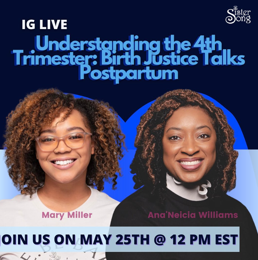 TODAY: Did you know the 4th trimester— the 12 wks after giving birth—is just as important as the first three trimesters? Join Ana’Necia from the Birth Justice Team &amp; doula, Mary Miller in a conversation about the postpartum period. Hop over to Instagram.com/sistersong_woc at 12pm EST.