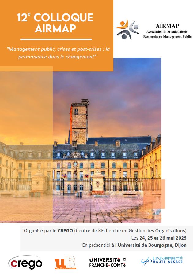 CREGO_EA7317's tweet image. 📣Programme du 12ème colloque de l&apos;@AIRMAP_ 📣

Nous avons hâte de vous recevoir à Dijon, à l&apos;@univbourgogne pour des échanges riches autour du thème : « Management public, crises et post-crises : la permanence dans le changement ».

Plus d&apos;infos sur : 
👉 lnkd.in/dNuUkN_k