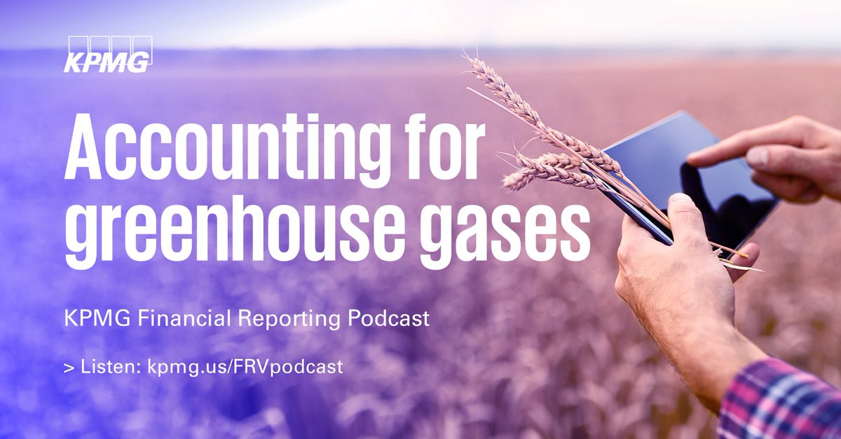 KPMG_US: Do you know how greenhouse gas (GHG) emissions are reported? Our new podcast from the <a href="/KPMG_US/">KPMG US</a> Department of Professional Practice provides a timely overview of reporting under the Greenhouse Gas Protocol. ow.ly/uI9w50OrxCe #KPMGESG #ESGa…