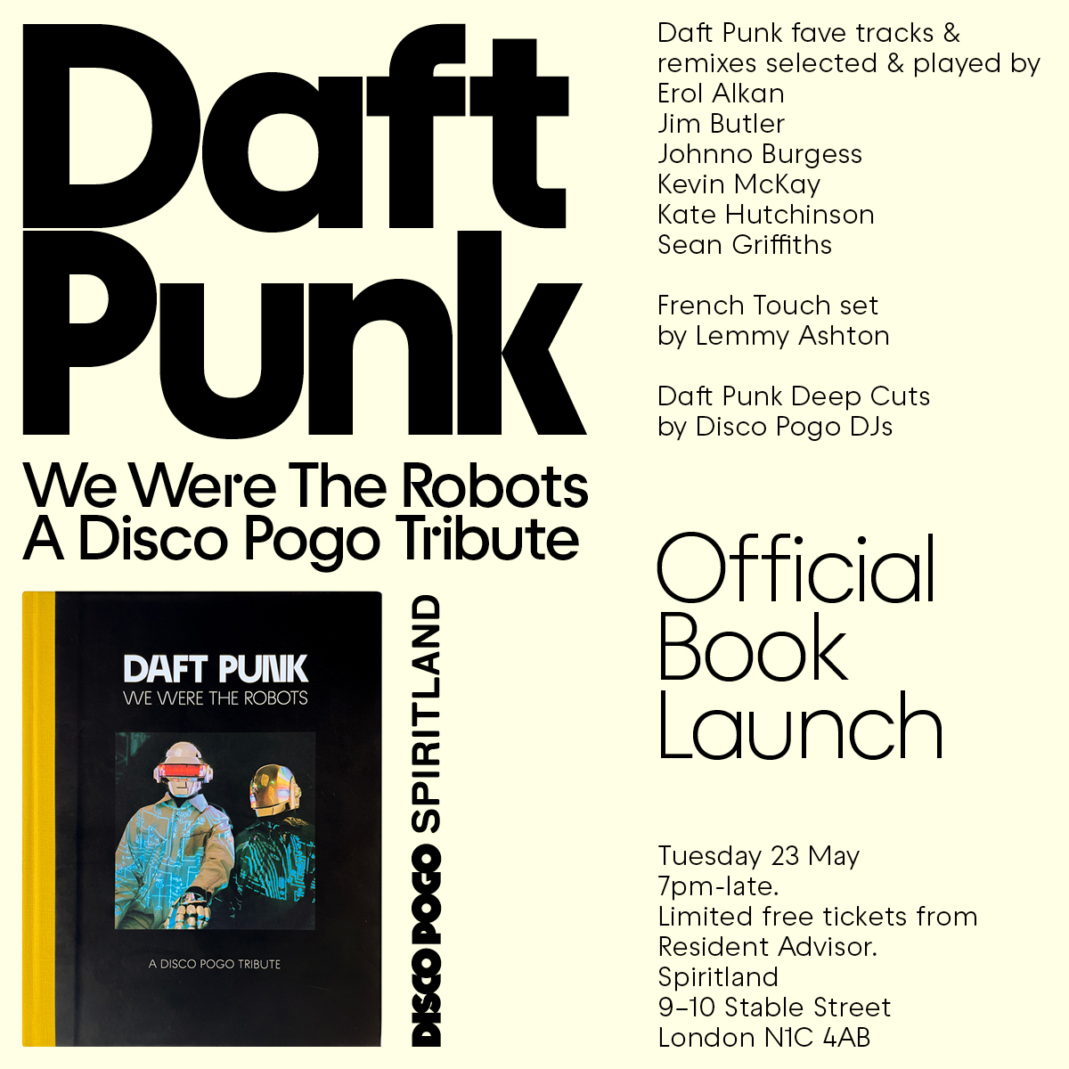 This is tomorrow @spiritland! 🤖🤖 Playing times are: 7pm: Doors open and Daft Punk deep cuts Playing their fave Daft Punk tracks: 7.30pm: Johnno 8pm: Jim Butler 8.25pm: Erol Alkan 8.50pm: Sean Griffiths 9.15pm: Kevin McKay 9.40pm: @katehutchinson (Teachers set) 10.05:…