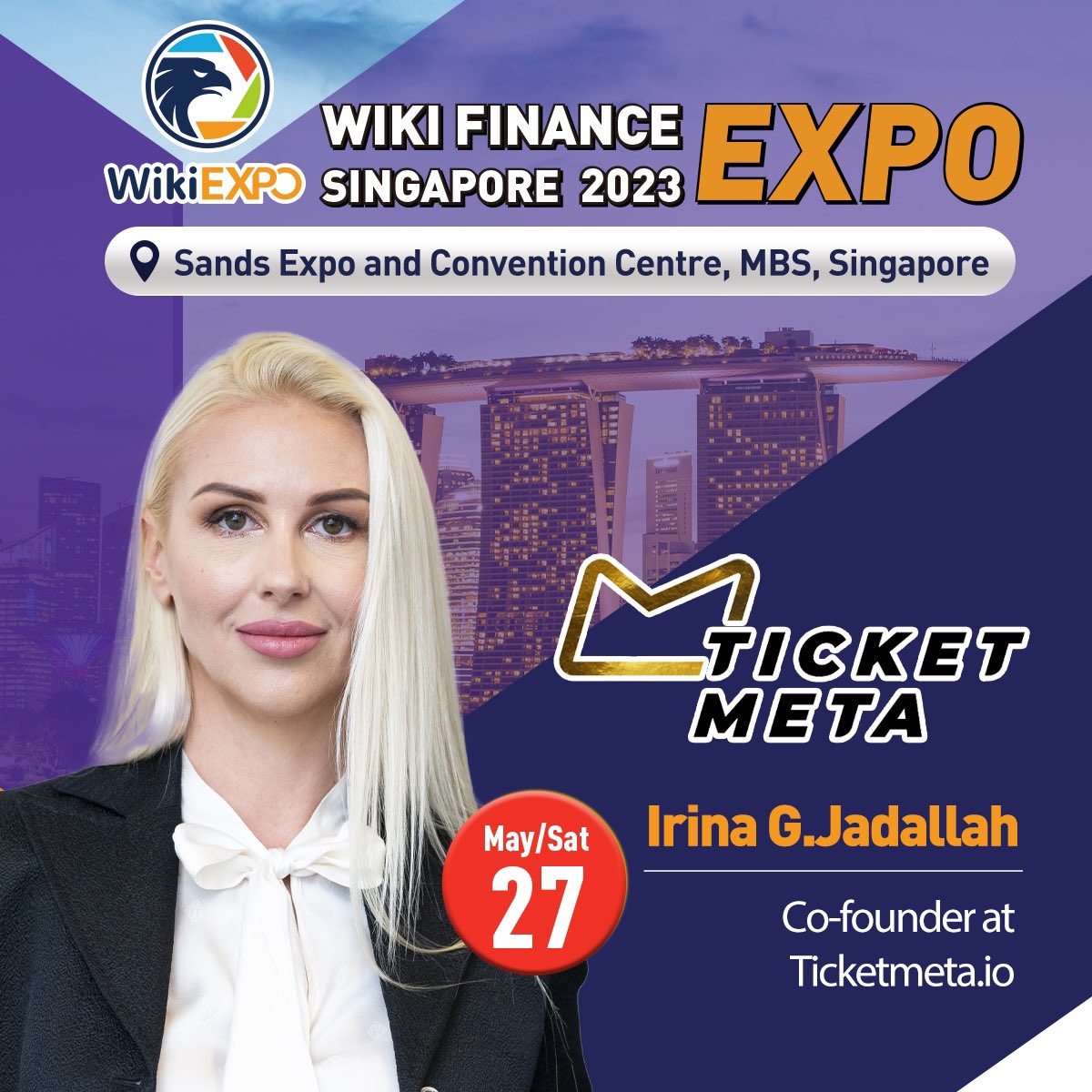 Wiki Finance EXPO-World, Singapore 2023 will take place in 7 days. Join us! 
Participants: 3,000 +

Topics: Blockchain, Web3.0, Crypto, NFTs, DeFi, GameFi, Forex
<a href="/TicketMeta_io/">TicketMeta.io</a> #NFT #Tickets 
#metaverse