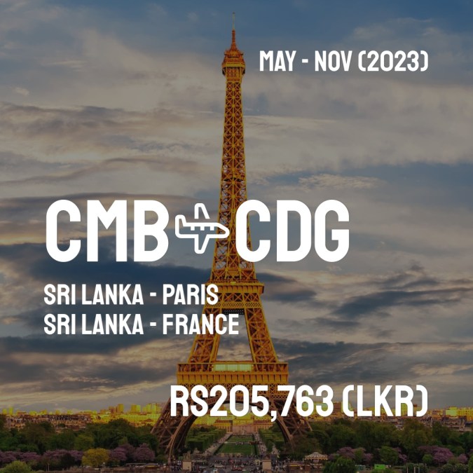 CMBFlyCheap's tweet image. ✈️ Sri Lanka (CMB) to Paris (CDG) for only Rs205,763 (LKR) roundtrip 💸
339 live dates on Adventure Machine. - get the app on iOS or Android #srilanka #travelsrilanka #colombostyle #srilankatoday #srilankadaily #gallefort #visitsrilanka