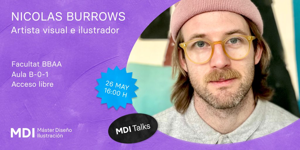 MDI_UPV's tweet photo. 📅 El próximo viernes 26 de mayo celebraremos una nueva edición de las MDI Talks con la charla de Nicolas Burrows, artista visual e ilustrador.  

🖥️ Os esperamos el día 26 a las 16:00 en el aula B-0-1 de la @BBAA_UPV. El acceso es libre hasta completar el aforo del aula. https://t.co/rfiBTrvsj0