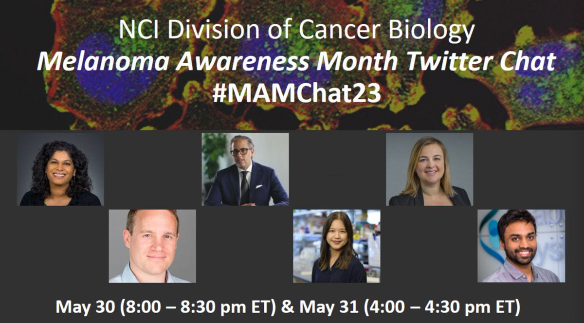 .@theLundLab will join @AshaniTW, @KarrethLab, @DLMQN, and @ajitjohnson_n on May 30 and May 31 for a @NCICancerBio Twitter Chat to discuss recent advances and future directions for #melanoma research. #MAMChat23 #MelanomaAwarenessMonth
