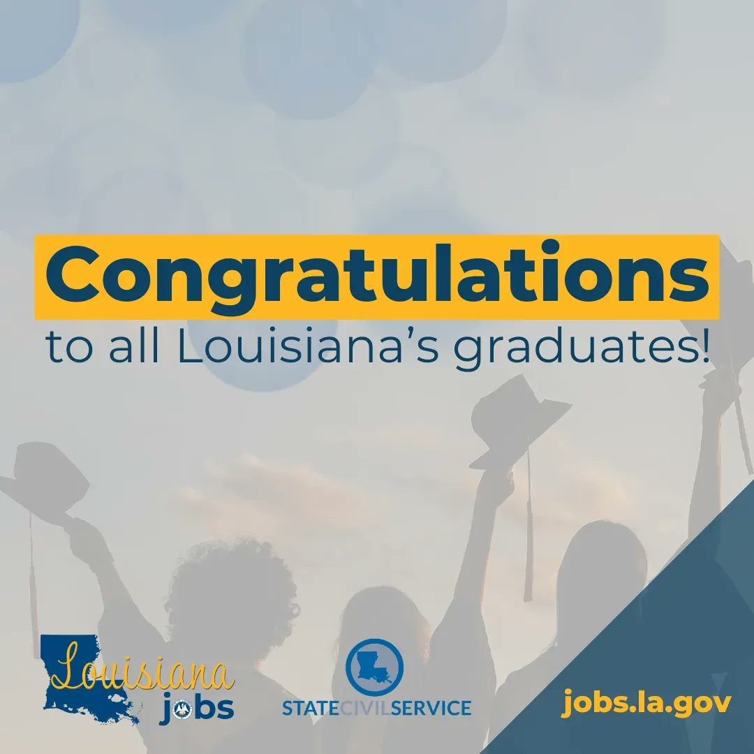 Congratulations to all Louisiana’s recent graduates! If you’re looking to take the next step into a career, find out how you can use your personal mission to make a difference in your community: jobs.la.gov. #ChooseLouisianaJobs #EveryDayForEveryCitizen #lagov