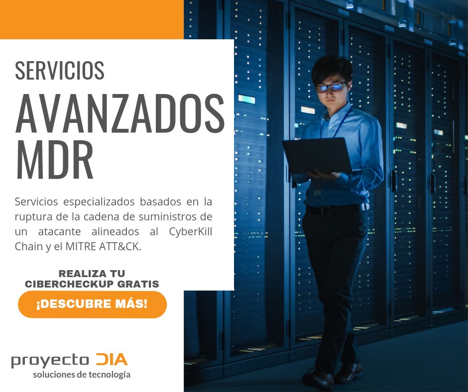 PROYECTODIA_'s tweet photo. Realiza tu Cibercheckup GRATIS y conoce como un servicio MDR puede ayudar a tu empresa https://t.co/3RiXy55bSI https://t.co/zO0h4ZT5xL