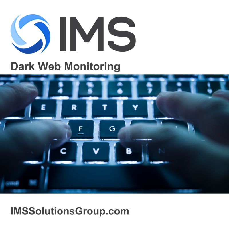 Your business & employees could be a target for suspicious activity on the dark web at any time. IMS #DarkWebMonitoring provides an early detection system, alerting us to potentially compromised passwords. 
#darkweb #ITConsulting #IMSSolutionsGroup #cybersecurity #CyberThreat