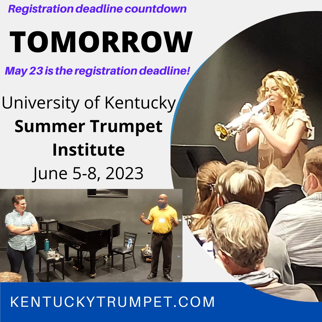 UKTrumpet's tweet photo. TOMORROW is your last chance to register for the UK Summer Trumpet Institute!  We hope you will join us for an amazing week of music making.  More info at https://t.co/DTOQ3nkFMQ https://t.co/BKSt3163zk
