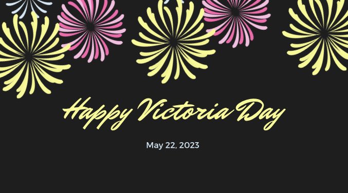 #VictoriaDay2023