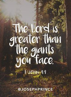 The Lord is greater than the giants you face | #bible #quote #charity