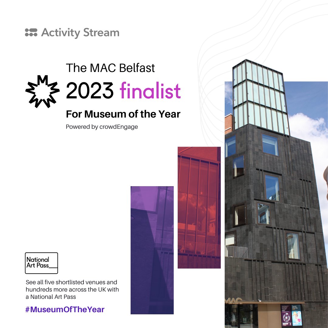 Exciting news! The MAC, Belfast has been named a finalist for the Art Fund Museum of the Year Award. 🏆

The MAC, powered by crowdEngage, showcases the transformative power of arts and culture. 💫

Learn more 👇

artfund.org/museum-of-the-…

#ArtFund #Nomination #MuseumOfTheYear