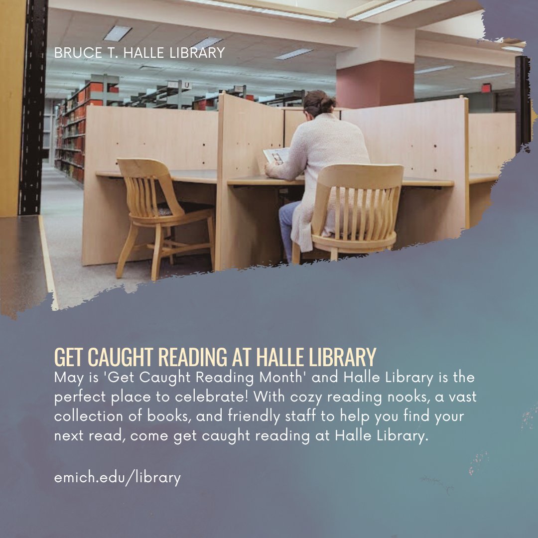 Celebrate 'Get Caught Reading Month' at Halle Library! With cozy nooks, a vast collection of books, and friendly Eagles ready to assist, it's the perfect place to get caught reading. #TruEMU #CaughtReadingatHalle