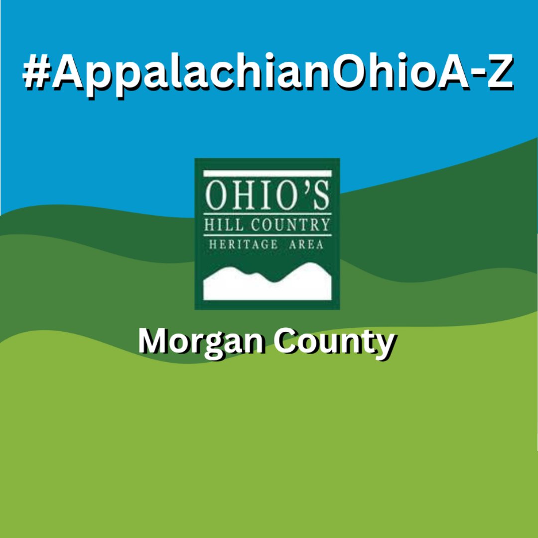 OHCHA1's tweet photo. #OHCHA #AppalachianOhioA-Z: #Morgan County was named after American Revolutionary War general Daniel Morgan. The county comprises approximately 207,000 square miles and has three state parks. What are your favorite destinations?
#History #Culture #Heritage #Nature https://t.co/iBTQ3y2GD9