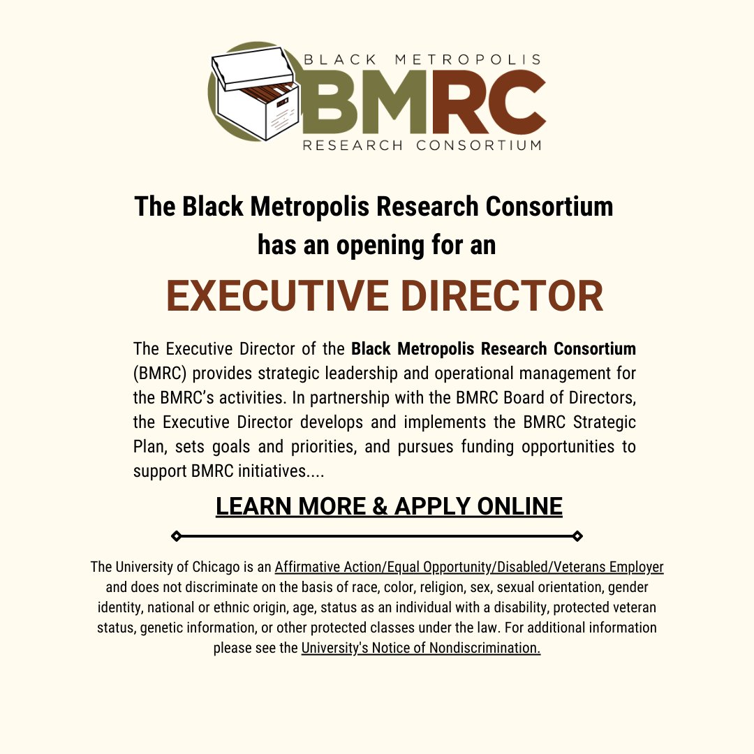 ChicagoBMRC's tweet photo. The Black Metropolis Research Consortium has an opening for an EXECUTIVE DIRECTOR!
LEARN MORE &amp; APPLY HERE: https://t.co/4YemWcMeDI https://t.co/MMbsIpwJXz