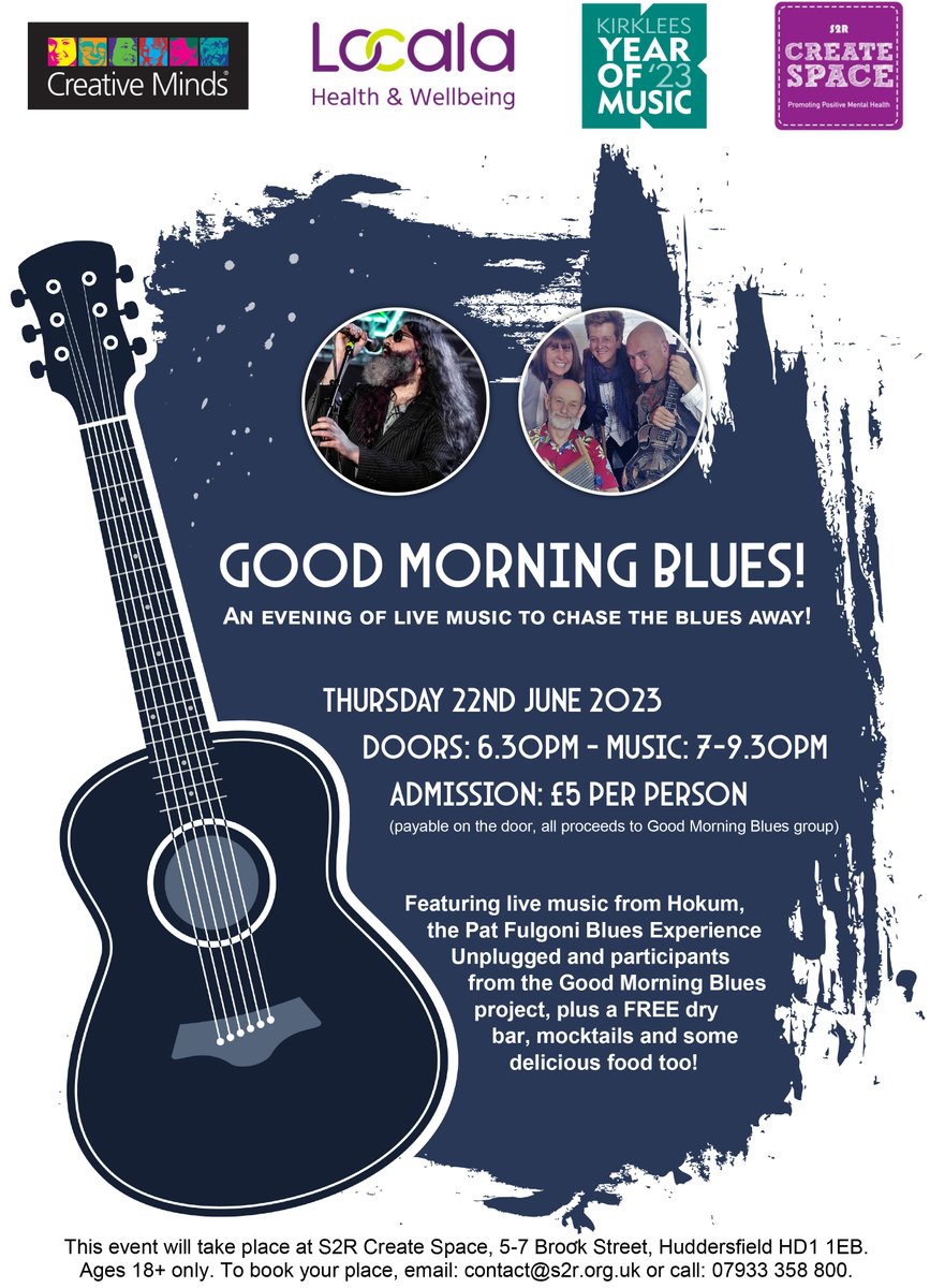 CreateSpaceS2R's tweet image. Join us for an evening of live blues music plus a dry bar &amp;amp; delicious food too! Tickets £5 per person. 18+ only. To book, email: contact@s2r.org.uk.
These sessions are part of Kirklees Year of Music #KYOM23
@musicinkirklees @allofusinmind @Creat1ve_M1nds @tslkirklees @HuddsHub