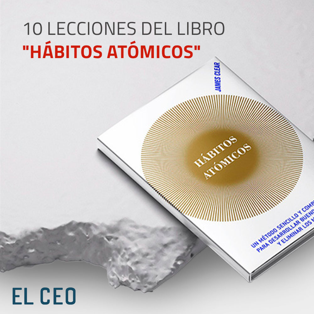 EL CEO on X: ⚛️ 10 lecciones del libro Hábitos atómicos   / X