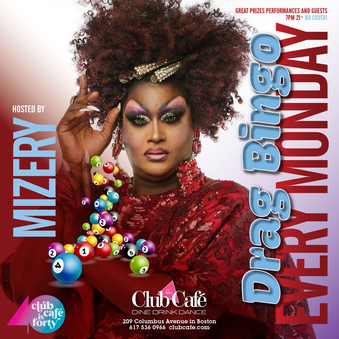 Drag Bingo tonight with Mizery at 7PM. Free to play every Monday night! Reservations strongly encouraged at clubcafe.com

#dragbingo #thingstodo #bostonnightlife #ClubCafeBoston #ClubCafe #BostonDrag #rupaulsdragrace #RPDR