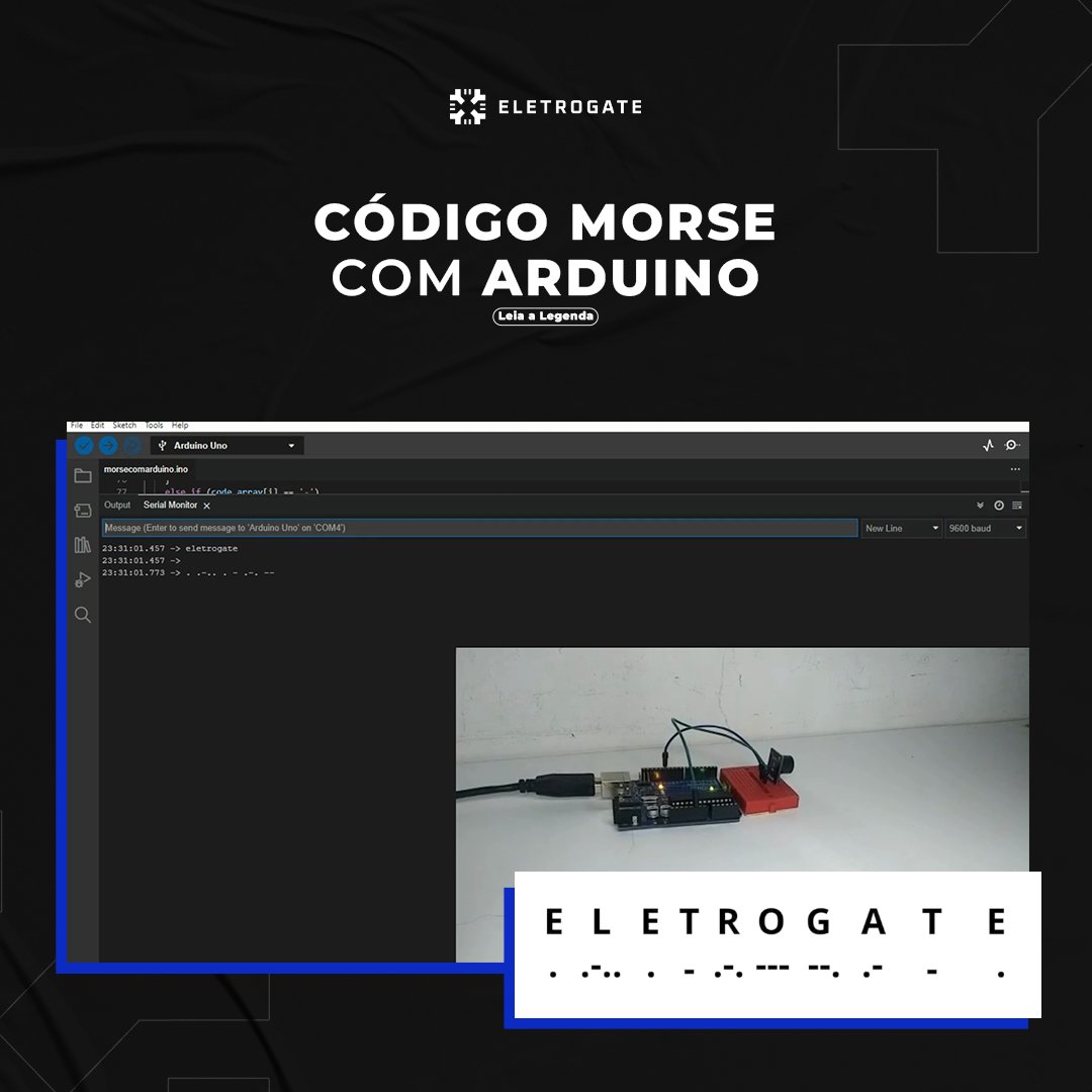 eletrogate's tweet photo. 🔸No post de hoje, nós iremos aprender sobre o Código Morse e como ele funciona! Ele foi criado em 1835  pelo pintor, físico e inventor, Samuel Morse.

➡ Vamos aprender na prática como o Código Morse funciona com o Arduino!
.
👉 Vamos nessa? Acesse: https://t.co/7EFwRwH5rQ https://t.co/ch9PqBr9pc