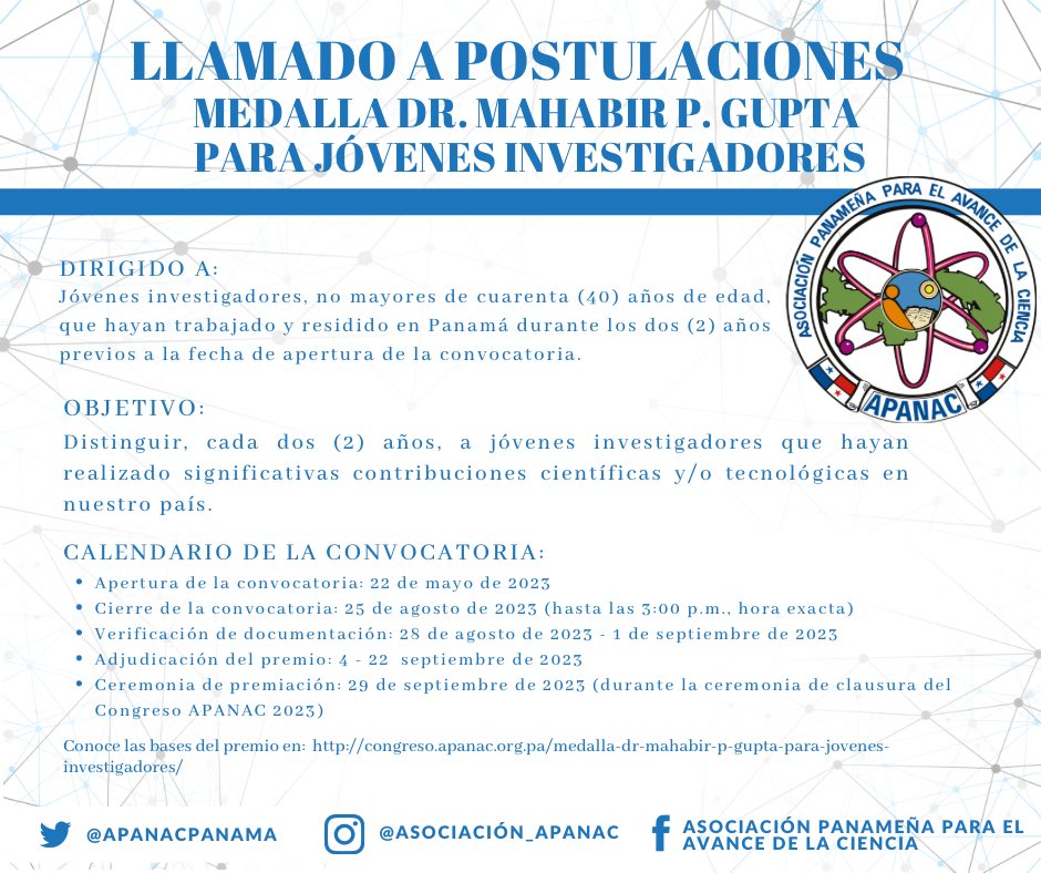 CongresoApanac's tweet photo. Llamado a postulaciones a la “Medalla Dr. Mahabir P. Gupta para Jóvenes Investigadores” 

Para mayor información, visita: https://t.co/rovaHh322w https://t.co/HjxUzwZhkL