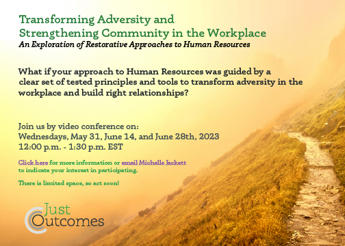 JustOutcomesInc's tweet photo. What if your approach to #HR was guided by a clear set of tested principles and tools to transform adversity in the #workplace and build #rightrelationships? Free round table starting May 31st! Click to find out more! #restorative #transformative https://t.co/K7QLb0e4IY https://t.co/onVr8EhnC3